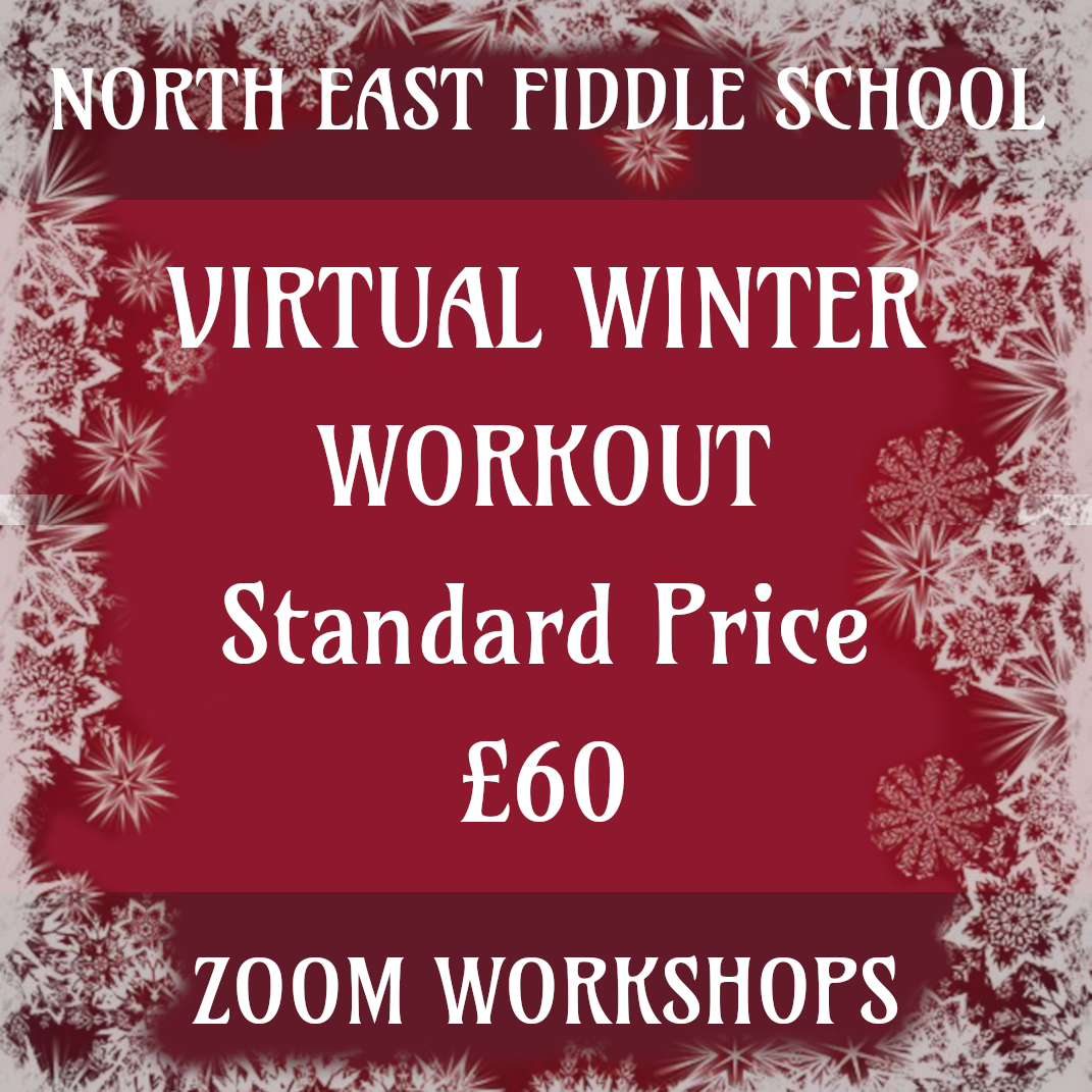 Virtual Winter Workout On 7th Jan Standard NORTH EAST FIDDLE SCHOOL